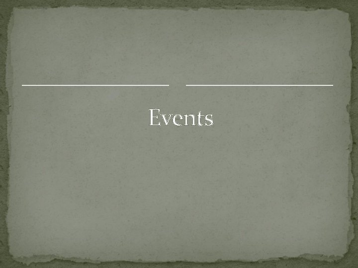 Events 