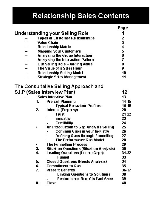 Relationship Sales Contents Page Understanding your Selling Role – – – – – Types