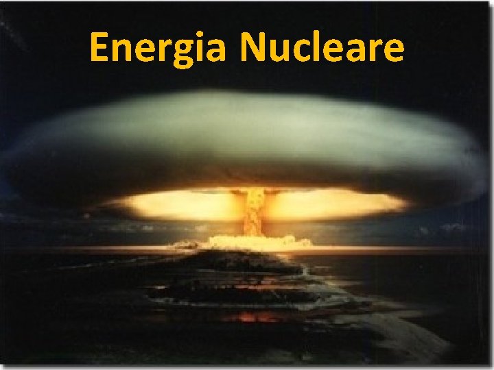 Energia Nucleare 
