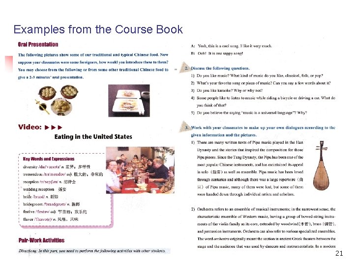 Examples from the Course Book 21 