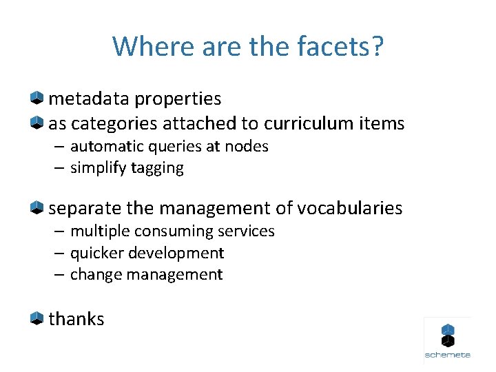 Where are the facets? metadata properties as categories attached to curriculum items – automatic