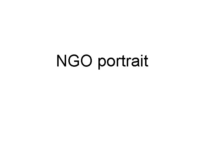 NGO portrait 