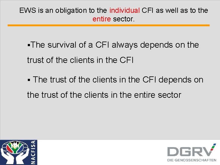 EWS is an obligation to the individual CFI as well as to the entire