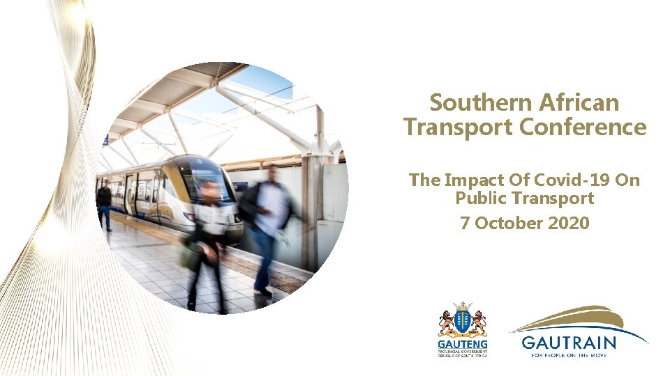 Southern African Transport Conference The Impact Of Covid-19 On Public Transport 7 October 2020