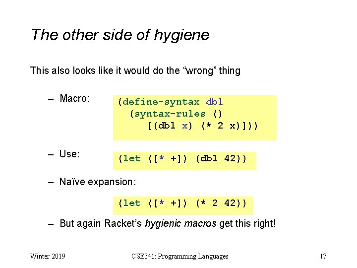 The other side of hygiene This also looks like it would do the “wrong”