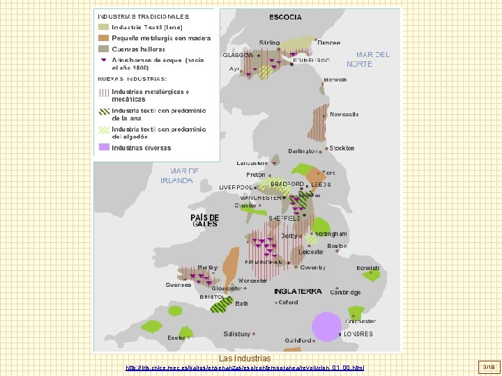 Las Industrias http: //iris. cnice. mec. es/kairos/ensenanzas/eso/contemporanea/revolucion_01_00. html 3/18 