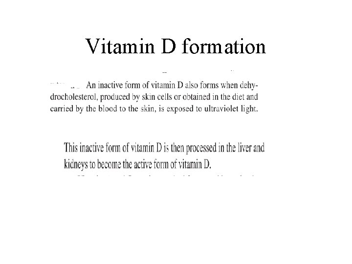 Vitamin D formation 
