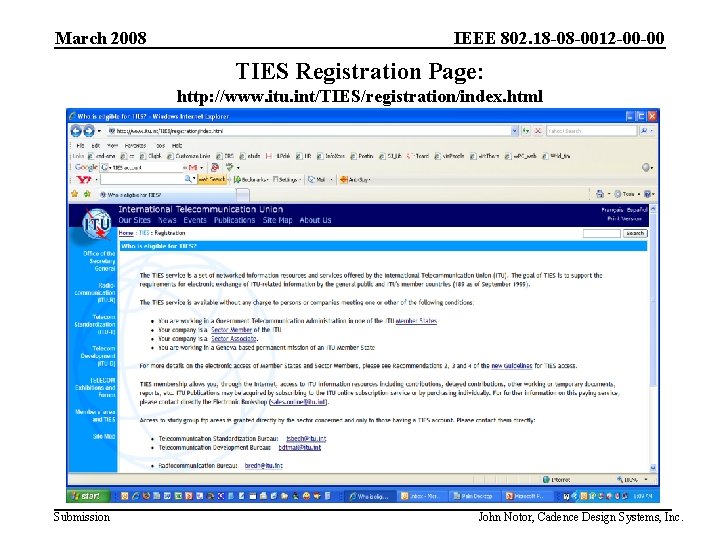 March 2008 IEEE 802. 18 -08 -0012 -00 -00 TIES Registration Page: http: //www.