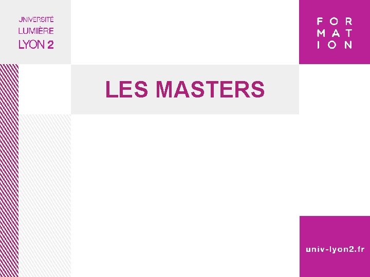 LES MASTERS 