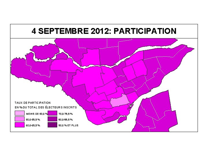 4 SEPTEMBRE 2012: PARTICIPATION TAUX DE PARTICIPATION EN % DU TOTAL DES ÉLECTEURS INSCRITS