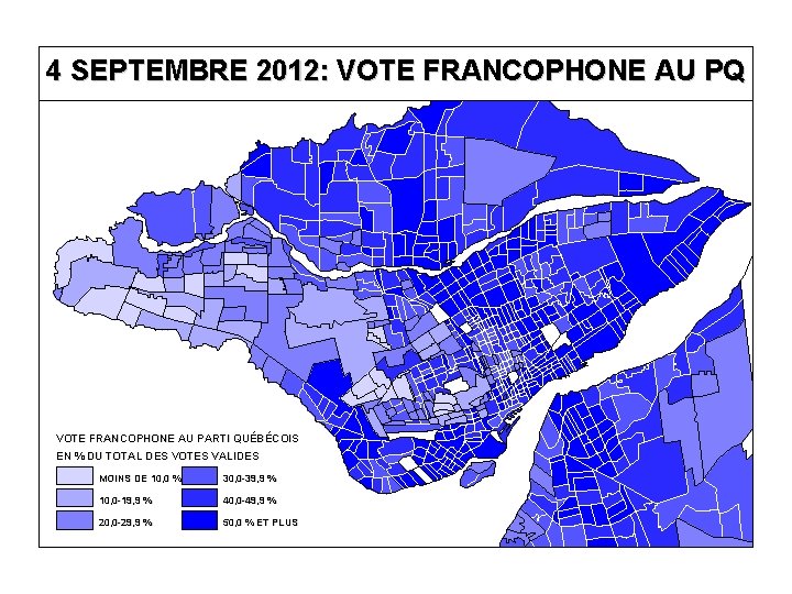 4 SEPTEMBRE 2012: VOTE FRANCOPHONE AU PQ VOTE FRANCOPHONE AU PARTI QUÉBÉCOIS EN %