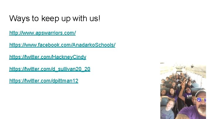 Ways to keep up with us! http: //www. apswarriors. com/ https: //www. facebook. com/Anadarko.