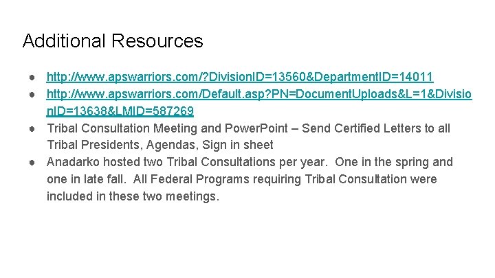 Additional Resources ● http: //www. apswarriors. com/? Division. ID=13560&Department. ID=14011 ● http: //www. apswarriors.