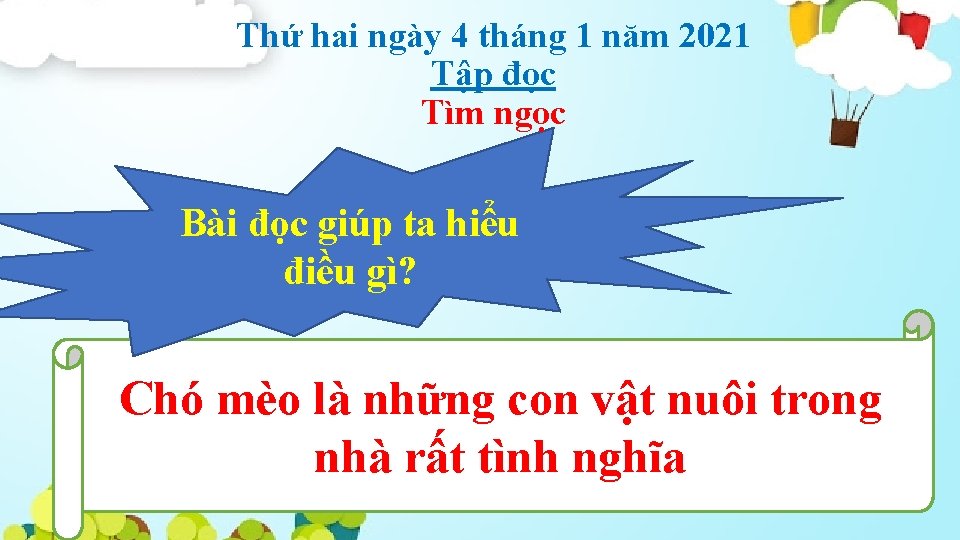 Thứ hai ngày 4 tháng 1 năm 2021 Tập đọc Tìm ngọc Bài đọc