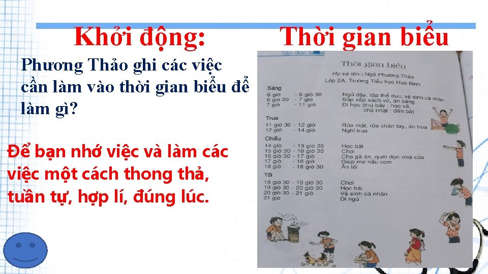 Khởi động: Phương Thảo ghi các việc cần làm vào thời gian biểu để