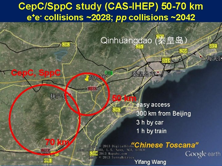 Cep. C/Spp. C study (CAS-IHEP) 50 -70 km e+e- collisions ~2028; pp collisions ~2042