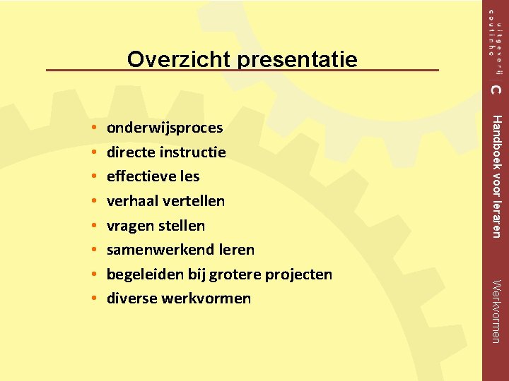 Instructie Geven Werkvormen Overzicht hoofdstuk 3 Handboek voor leraren Hoe