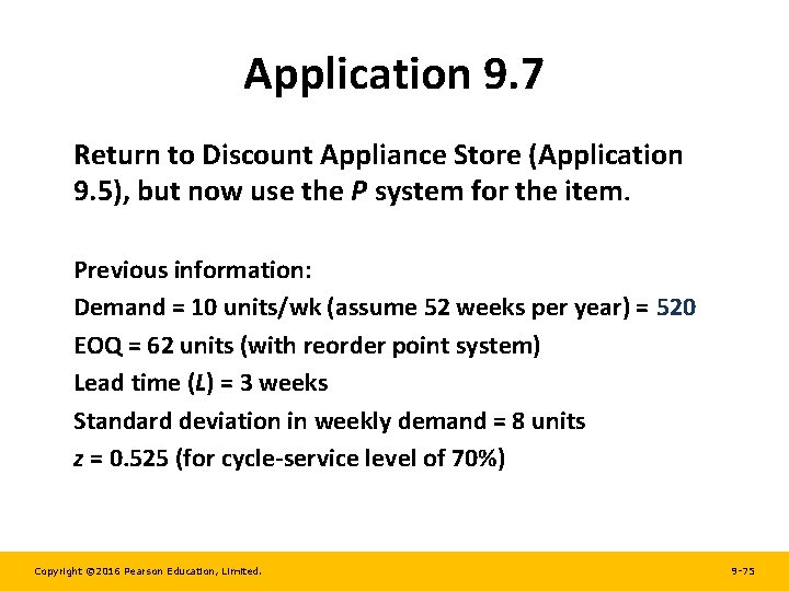 Application 9. 7 Return to Discount Appliance Store (Application 9. 5), but now use