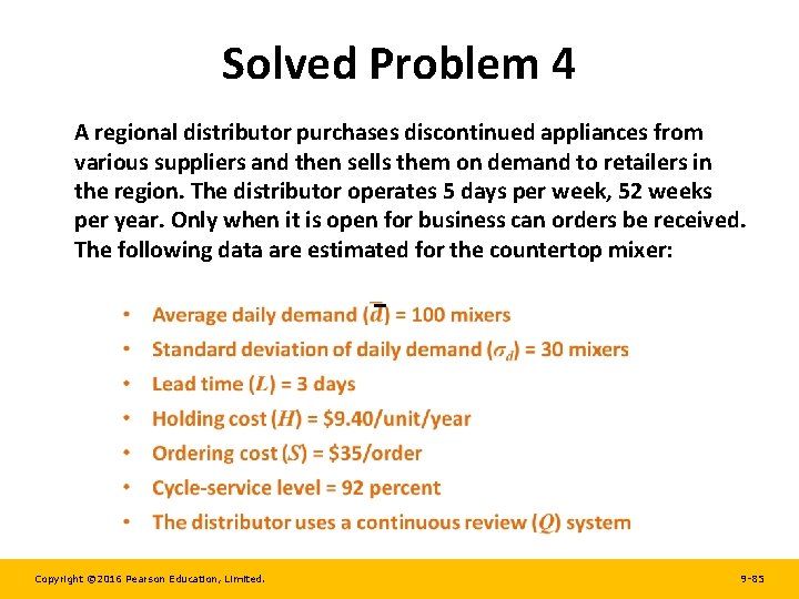 Solved Problem 4 A regional distributor purchases discontinued appliances from various suppliers and then