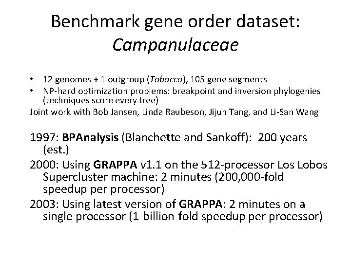 Benchmark gene order dataset: Campanulaceae • 12 genomes + 1 outgroup (Tobacco), 105 gene