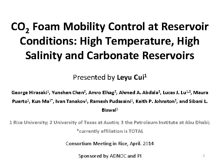 CO 2 Foam Mobility Control at Reservoir Conditions: High Temperature, High Salinity and Carbonate