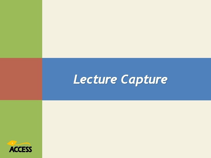 Lecture Capture 