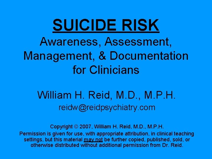 SUICIDE RISK Awareness Assessment Management Documentation for Clinicians