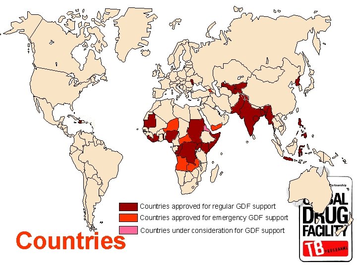 Countries approved for regular GDF support Countries approved for emergency GDF support Countries under