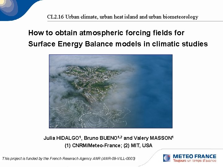 CL 2. 16 Urban climate, urban heat island urban biometeorology How to obtain atmospheric