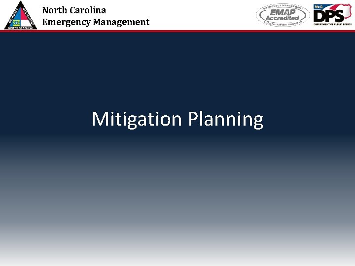 North Carolina Emergency Management Mitigation Planning 