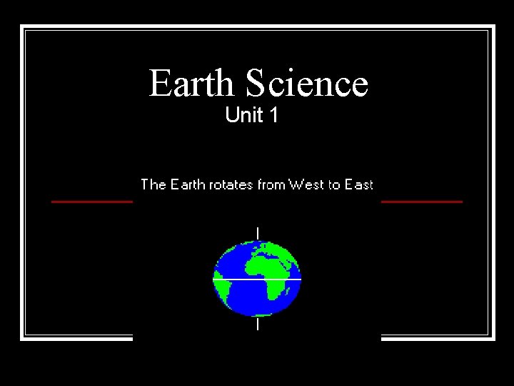 Earth Science Unit 1 