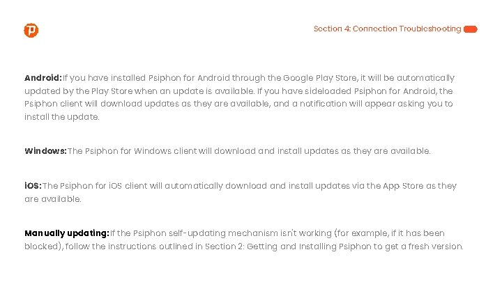 Section 4: Connection Troubleshooting Android: If you have installed Psiphon for Android through the