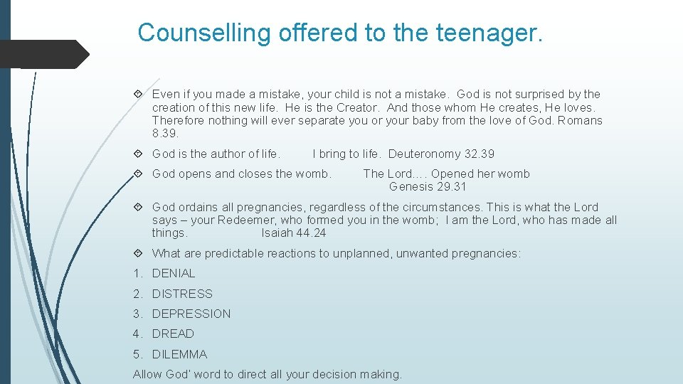 Counselling offered to the teenager. Even if you made a mistake, your child is