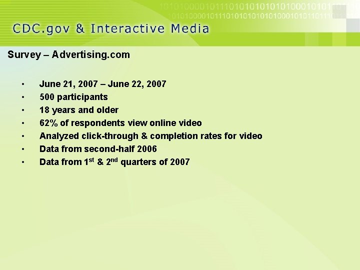 Survey – Advertising. com • • June 21, 2007 – June 22, 2007 500