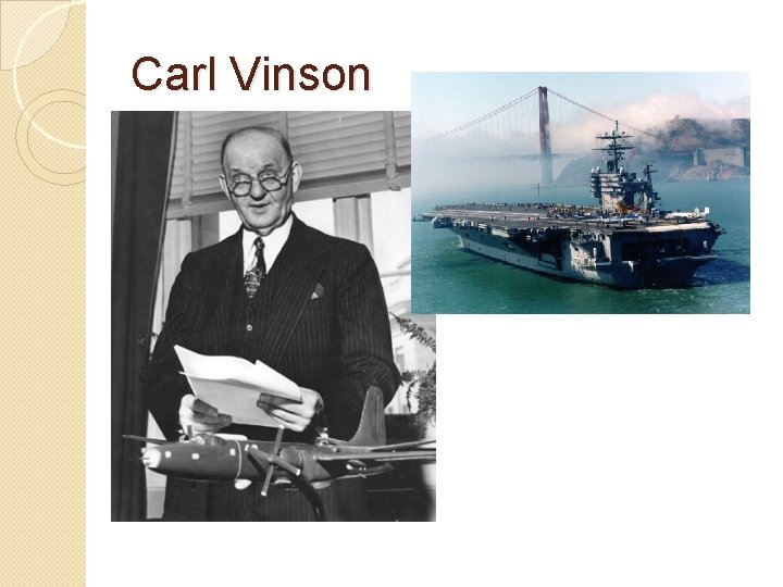 Carl Vinson Carl Vinson