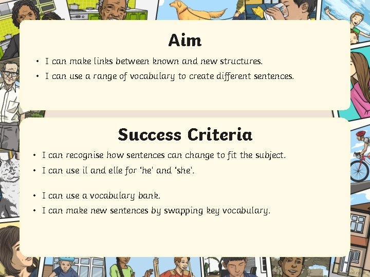 Aim • I can make links between known and new structures. • I can