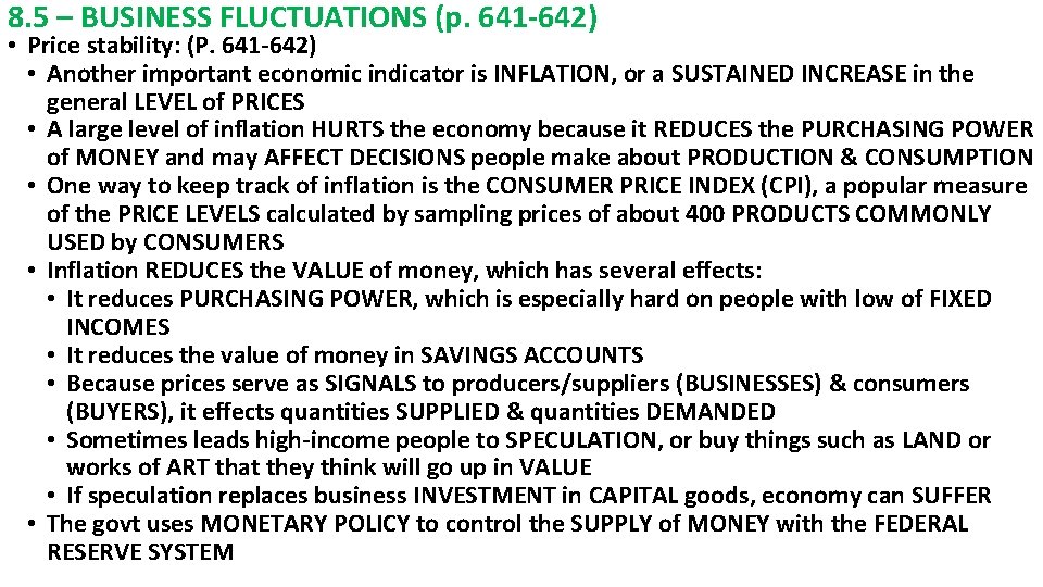 8. 5 – BUSINESS FLUCTUATIONS (p. 641 -642) • Price stability: (P. 641 -642)