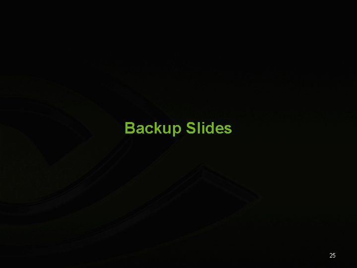 Backup Slides 25 