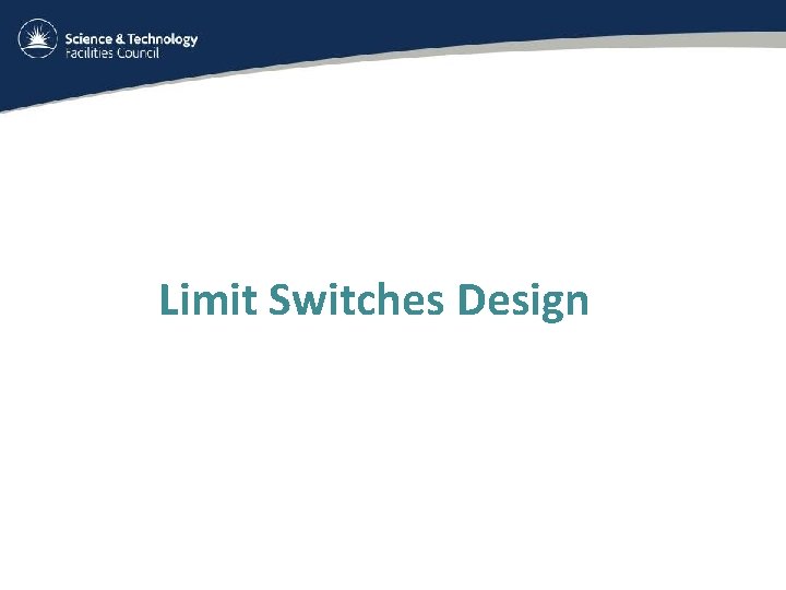 Limit Switches Design 