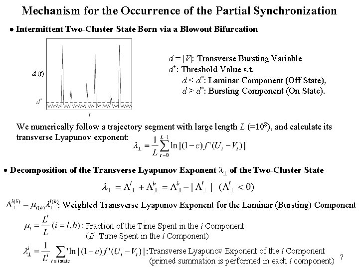 Mechanism for the Occurrence of the Partial Synchronization Intermittent Two-Cluster State Born via a