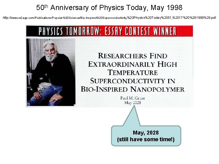 50 th Anniversary of Physics Today, May 1998 http: //www. w 2 agz. com/Publications/Popular%20