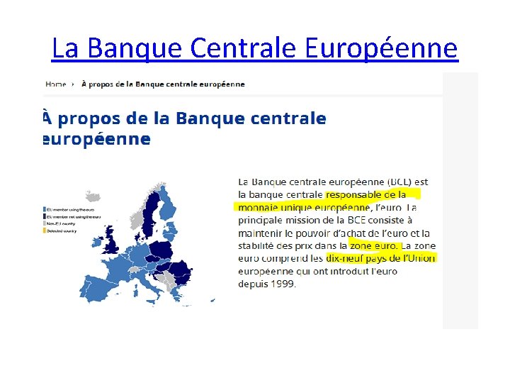 La Banque Centrale Européenne 