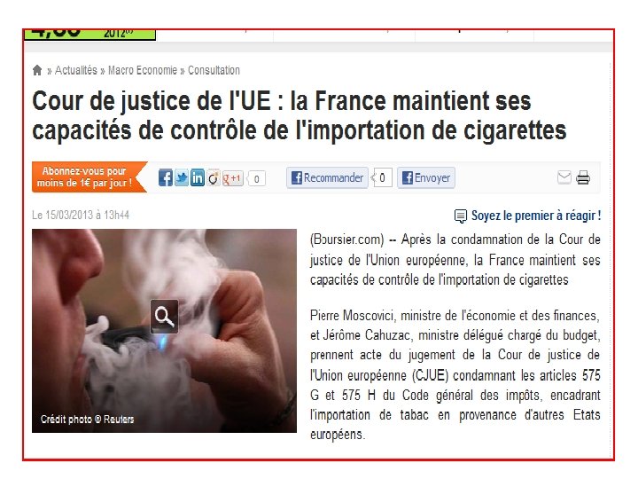 http: //www. boursier. com/actualites/macroeconomie/cour-de-justice-de-l-ue-la-france-maintient-ses-capacites-de-controle-de-l-importation-de-cigarettes 522621. html? sitemap 