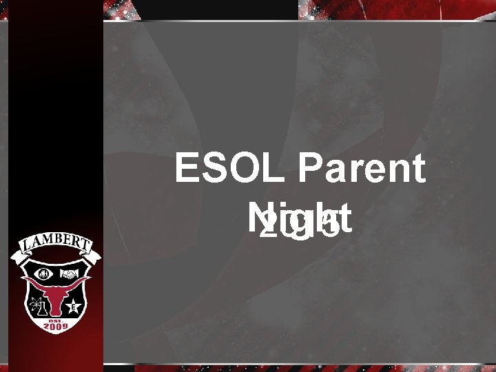 ESOL Parent Night 2015 