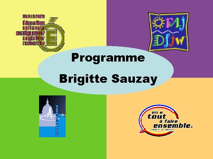 Programme Brigitte Sauzay 