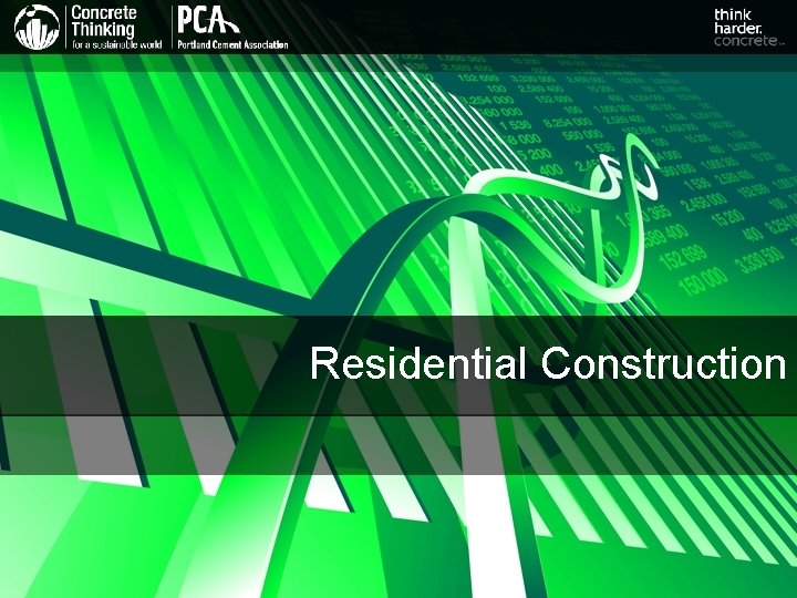 Residential Construction 