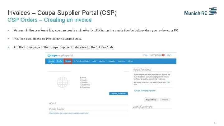 Invoices – Coupa Supplier Portal (CSP) CSP Orders – Creating an invoice As seen