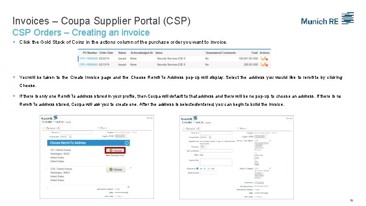 Invoices – Coupa Supplier Portal (CSP) CSP Orders – Creating an invoice Click the