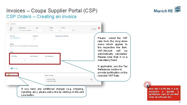 Invoices – Coupa Supplier Portal (CSP) CSP Orders – Creating an invoice Please select