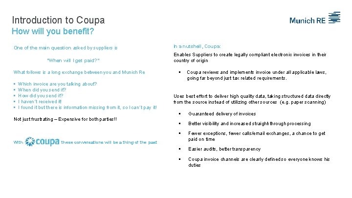 Introduction to Coupa How will you benefit? One of the main question asked by